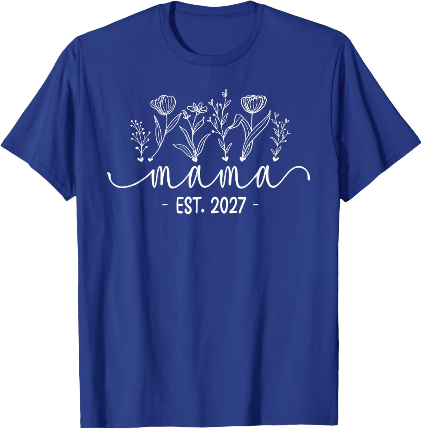 Promoted to Mama 2027 Pregnancy Floral New Mom Est 2027 T-Shirt - T-Shirt | Royal