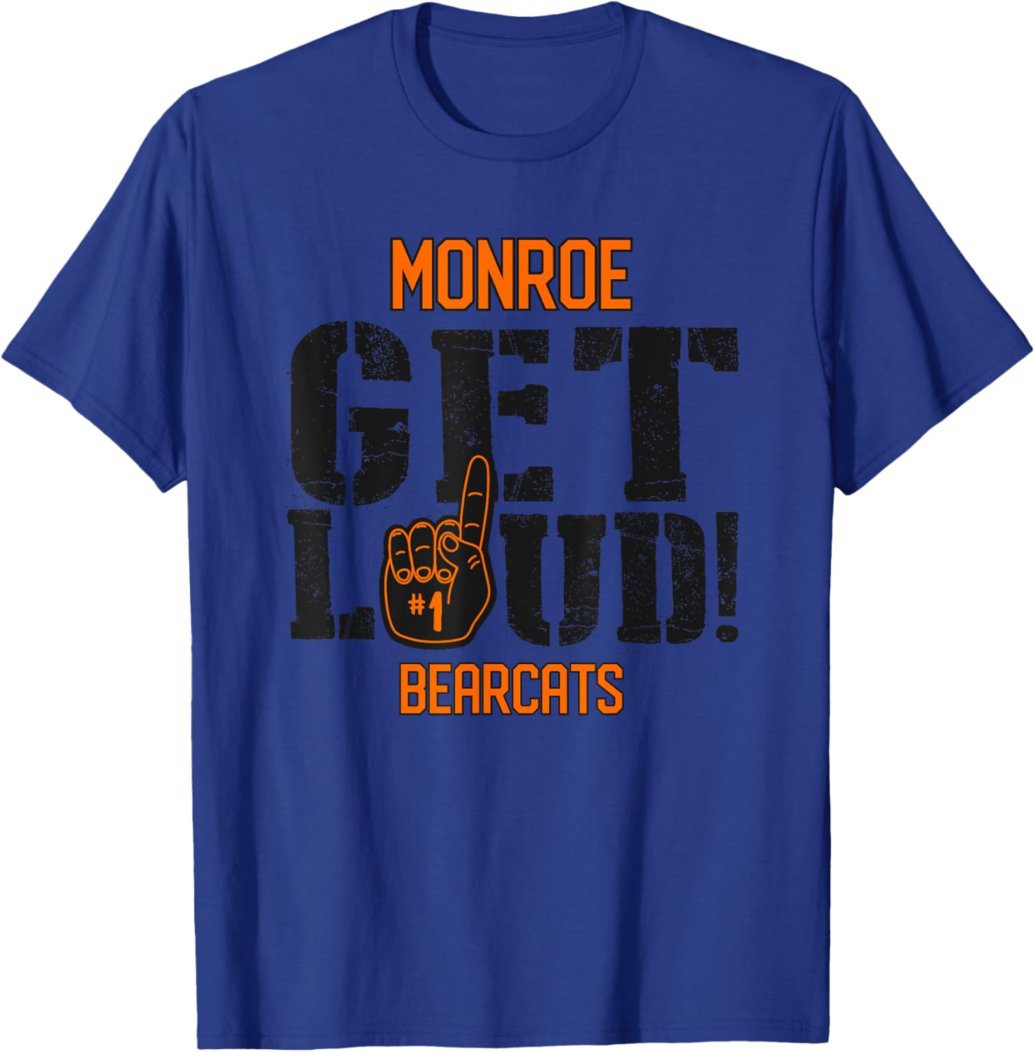 Monroe High School GET LOUD Bearcats T-Shirt - T-Shirt | Royal
