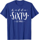 Hello Sixty Est 1966 60th Birthday Women 60-Year-Old T-Shirt - T-Shirt | Royal