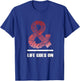 Maroon Red Burgundy & Life Goes On T-Shirt - T-Shirt | Royal
