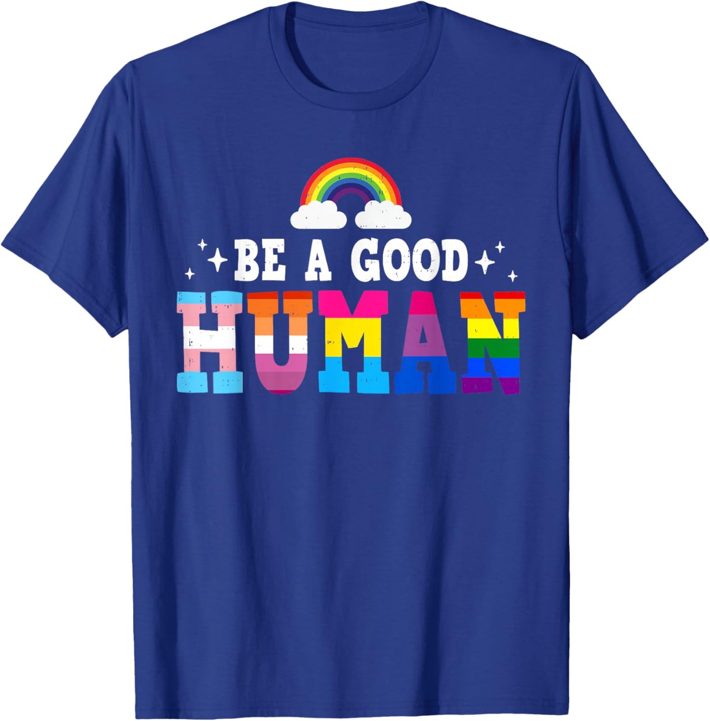 Human Rights Proud LGBTQ Rainbow Flag Lesbian Gay Pride Ally T-Shirt - T-Shirt | Royal