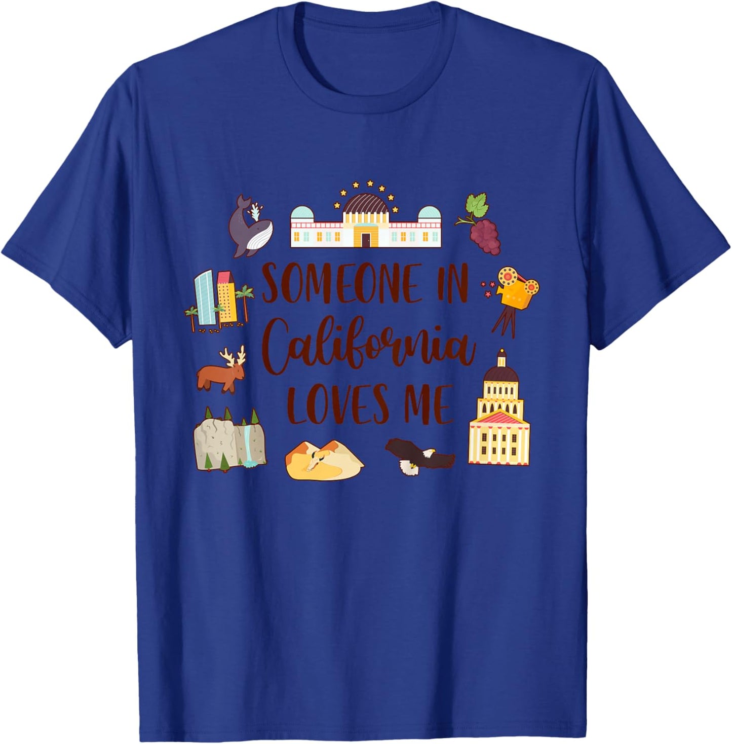 California Baby Travel Trip Someone in California Loves Me T-Shirt - T-Shirt | Royal