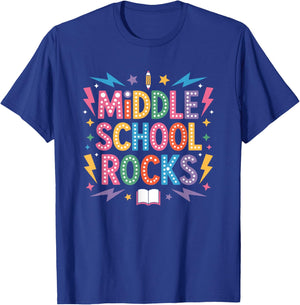 Middle Schoolers Rocks, School Teacher Teaching Students T-Shirt - T-Shirt | Royal