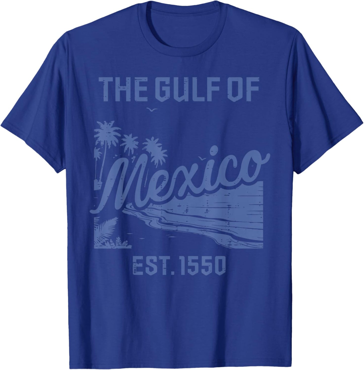 The Gulf Of Mexico Est 1550 Retro Tropical Women Men Kids T-Shirt - T-Shirt | Royal