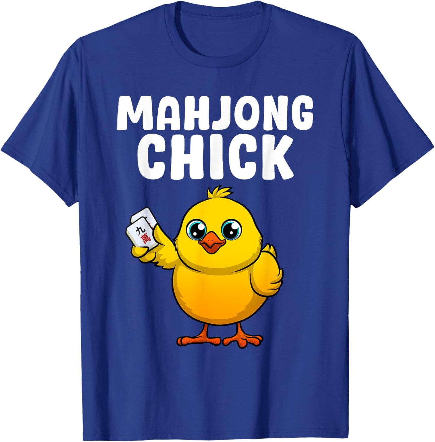 Funny Mahjong Chick Design Girls Mahjong Player T-Shirt - T-Shirt | Royal