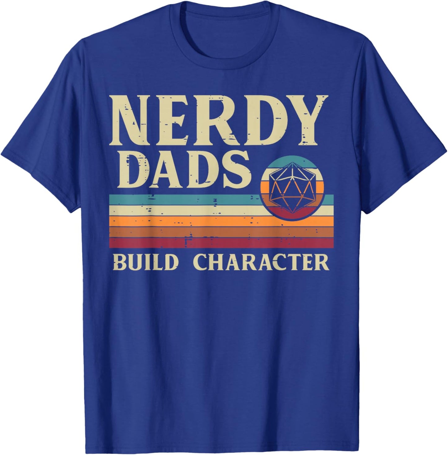 Nerdy Dads Build Character Retro Fathers Day Daddy Papa Men T-Shirt - T-Shirt | Royal