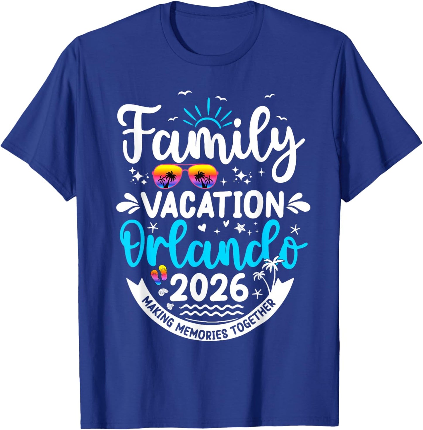 Family Vacation Orland0o 2026 Matching Beach Summer Vacation T-Shirt - T-Shirt | Royal