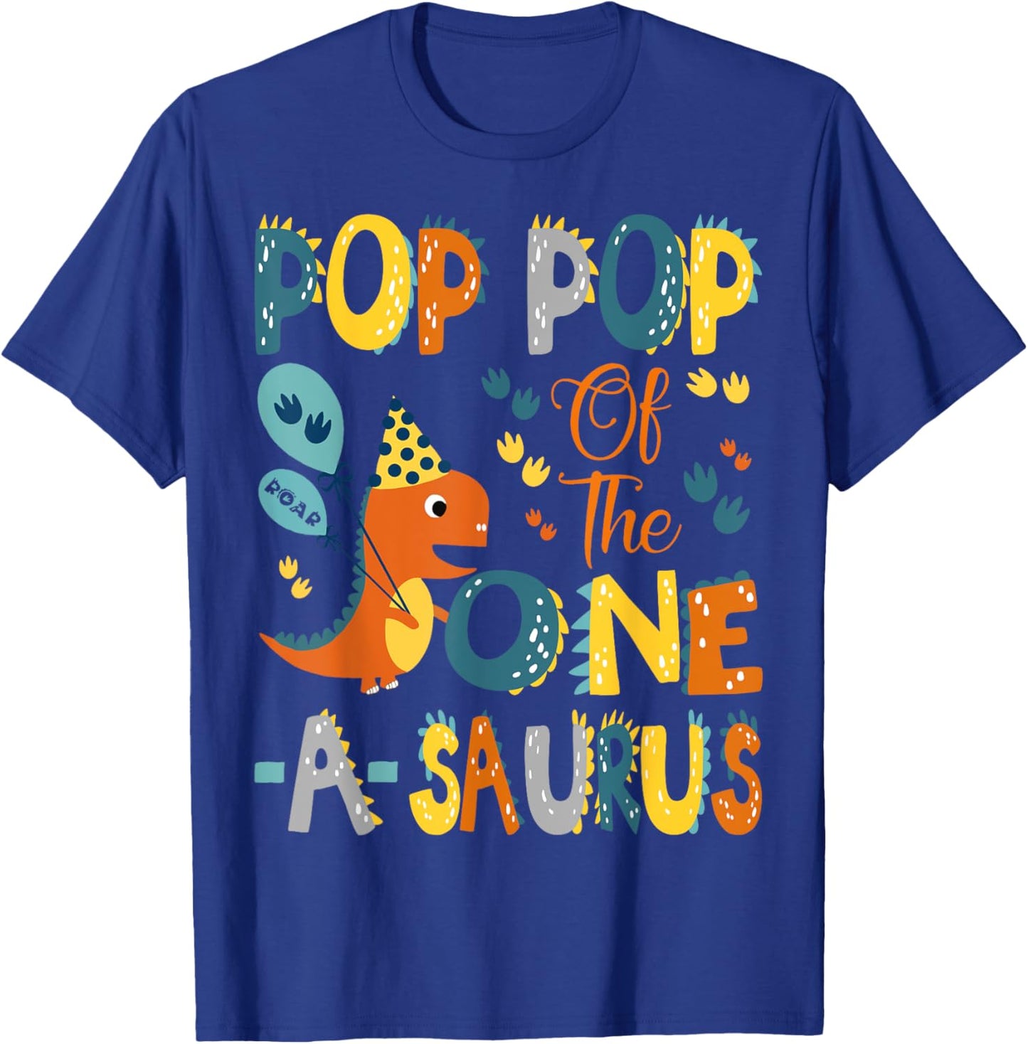 Pop Pop Of The One-A-Saurus 1St Birthday Dinosaur Party T-Shirt - T-Shirt | Royal