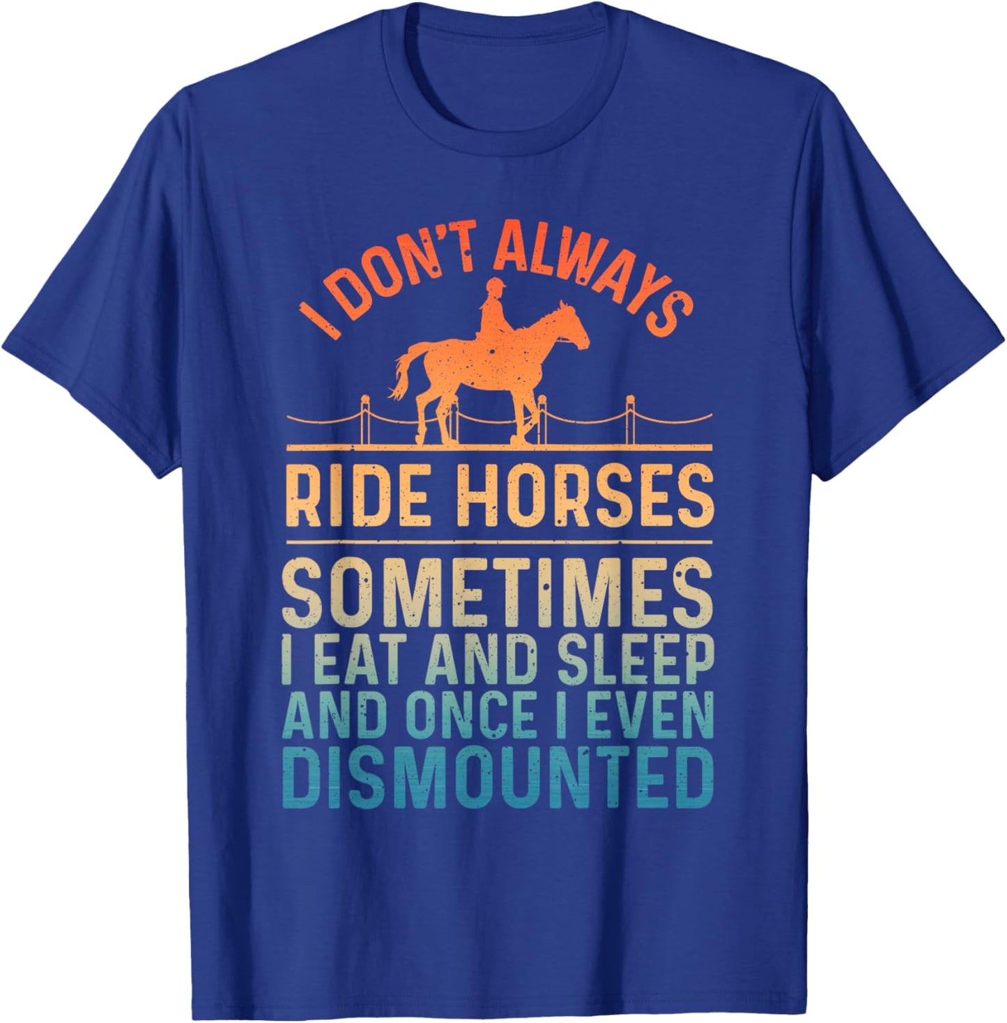 Funny Horse Art Women Horseback Riding Horse Lover T-Shirt - T-Shirt | Royal