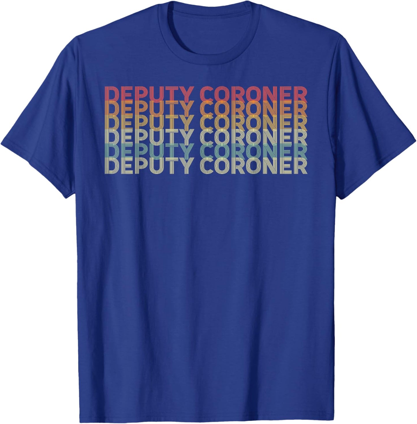 Retro 70s Deputy Coroner Job Title T-Shirt - T-Shirt | Royal