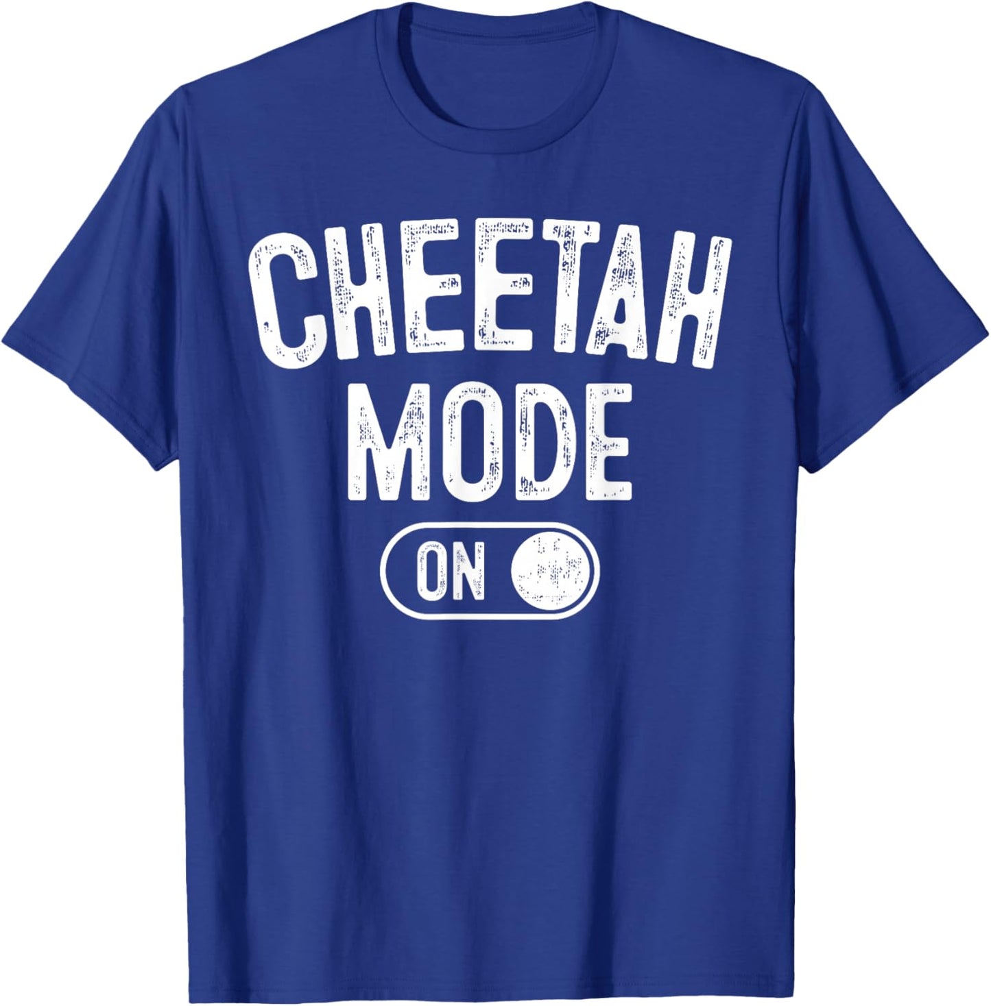 Cheetah Mode On Costume Funny Safari Gift T-Shirt - T-Shirt | Royal