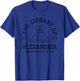 The Library Of Alexandria Healing Place Of The Soul Egypt T-Shirt - T-Shirt | Royal