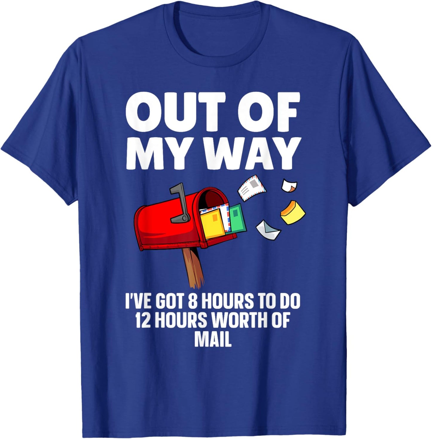 Funny Postal Worker Art Women Mail Man Mail Carrier T-Shirt - T-Shirt | Royal