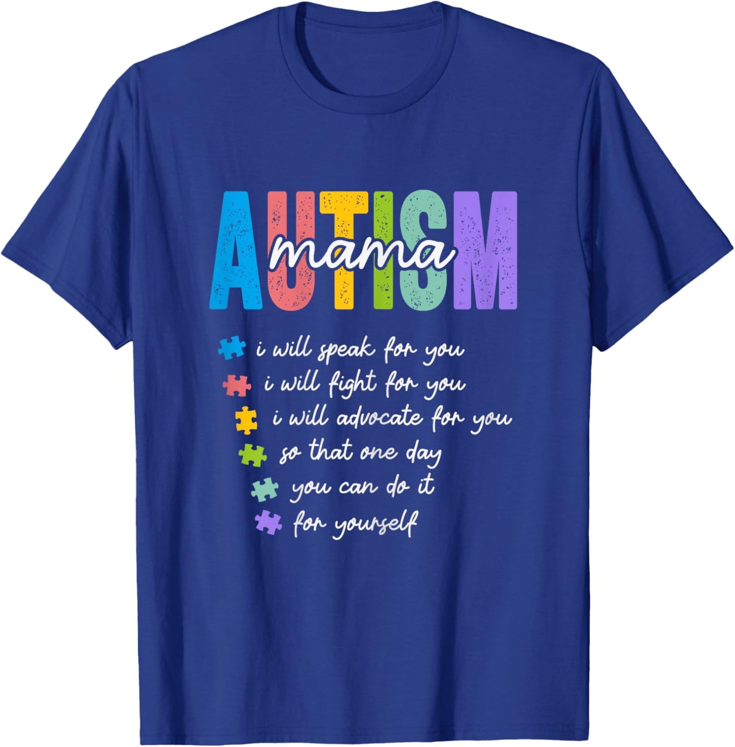 Autism Mama I Will Fight For You Until You Can Autism Mom T-Shirt - T-Shirt | Royal
