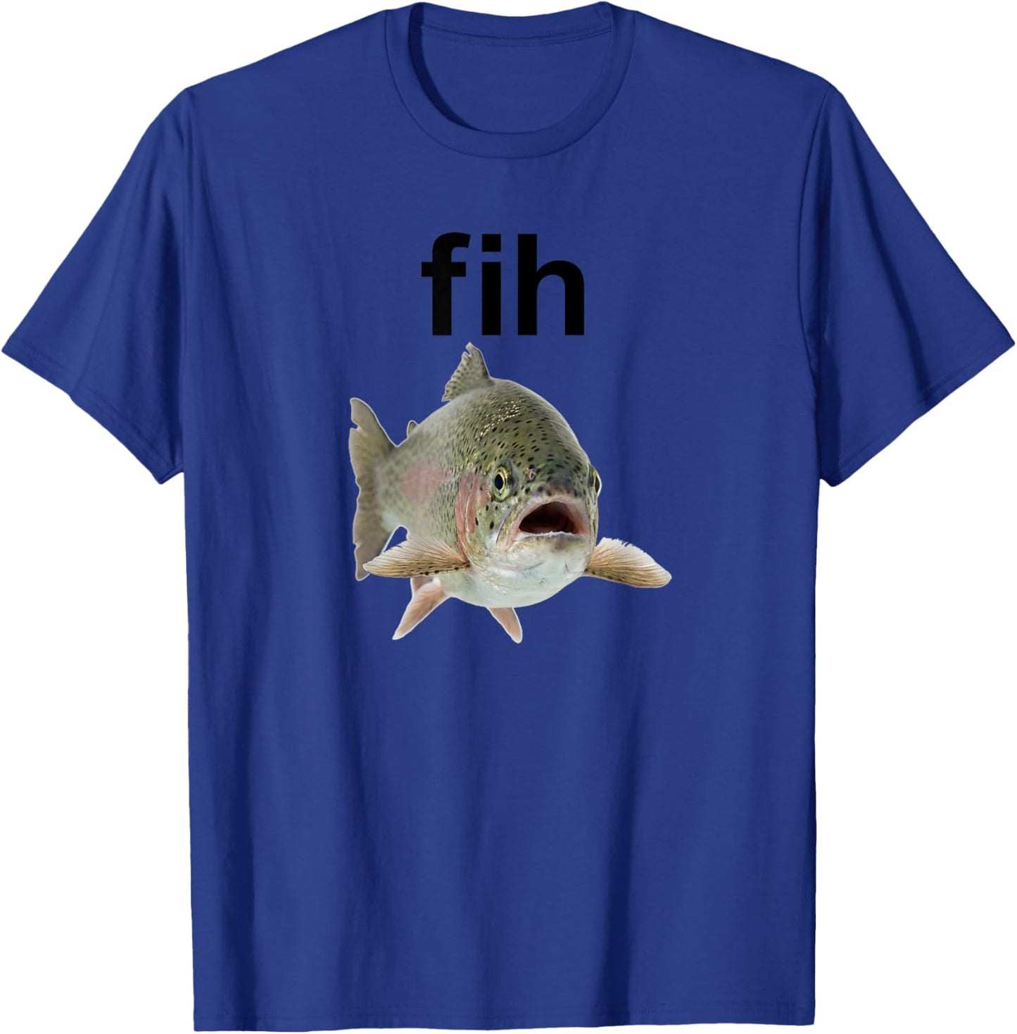 Fih Funny Fish Fih Fishing Fih Men's T-Shirt - T-Shirt | Royal