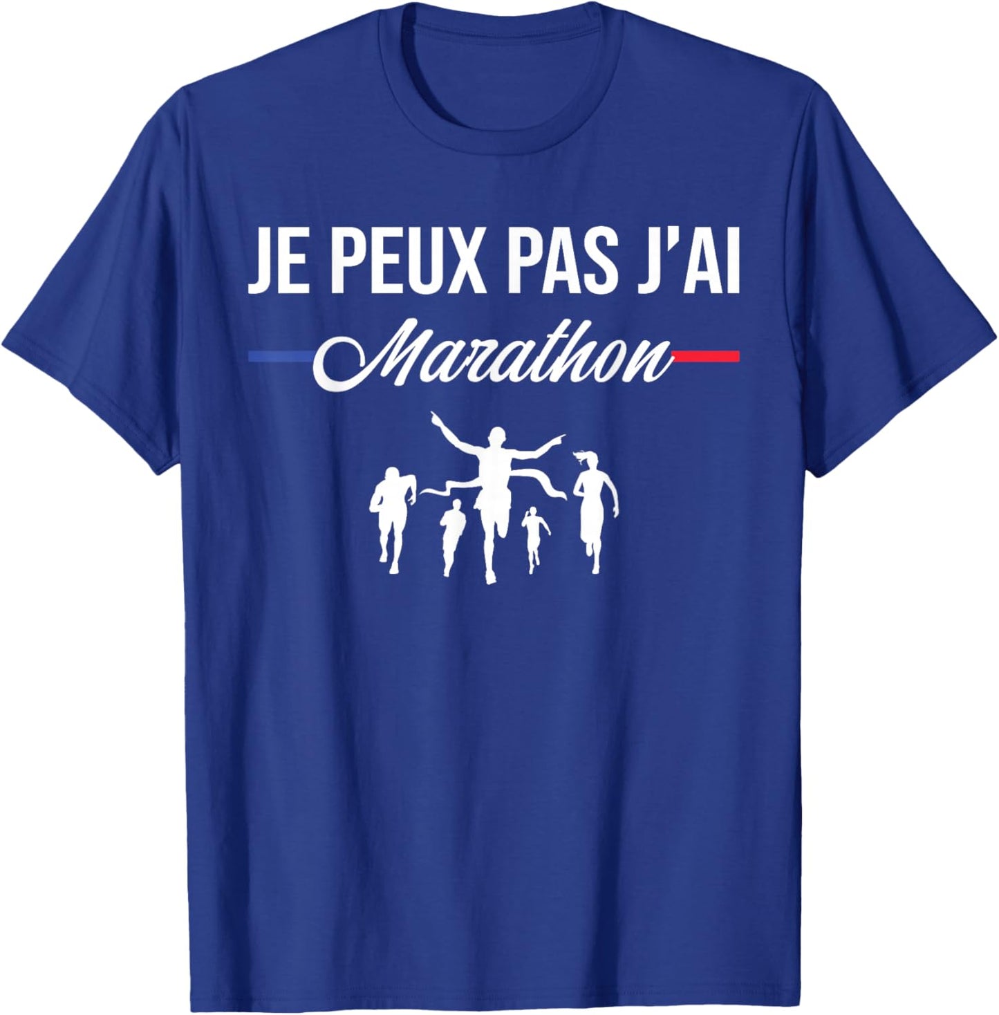 Je Peux Pas J'Ai Marathon Marathon Running Funny T-Shirt - T-Shirt | Royal