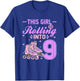 This Girl Is Rolling Into 9 Roller Skating 9th Birthday T-Shirt - T-Shirt | Royal