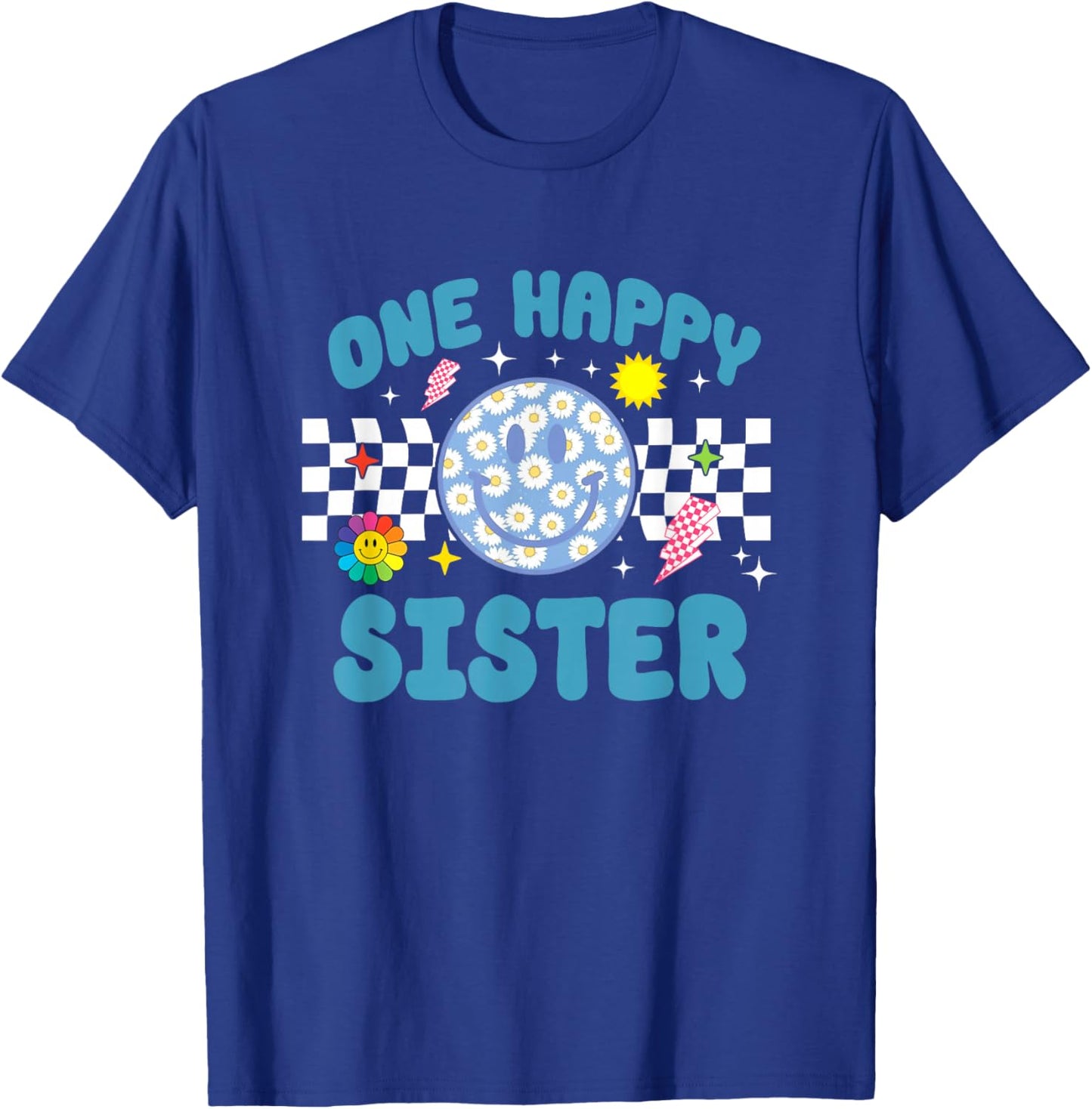 One Happy Dude Sister 1st Birthday Family Matching T-Shirt - T-Shirt | Royal