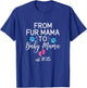 from Fur Mama to Baby Mama Est 2025 Dog Cat Owner New Mom T-Shirt - T-Shirt | Royal