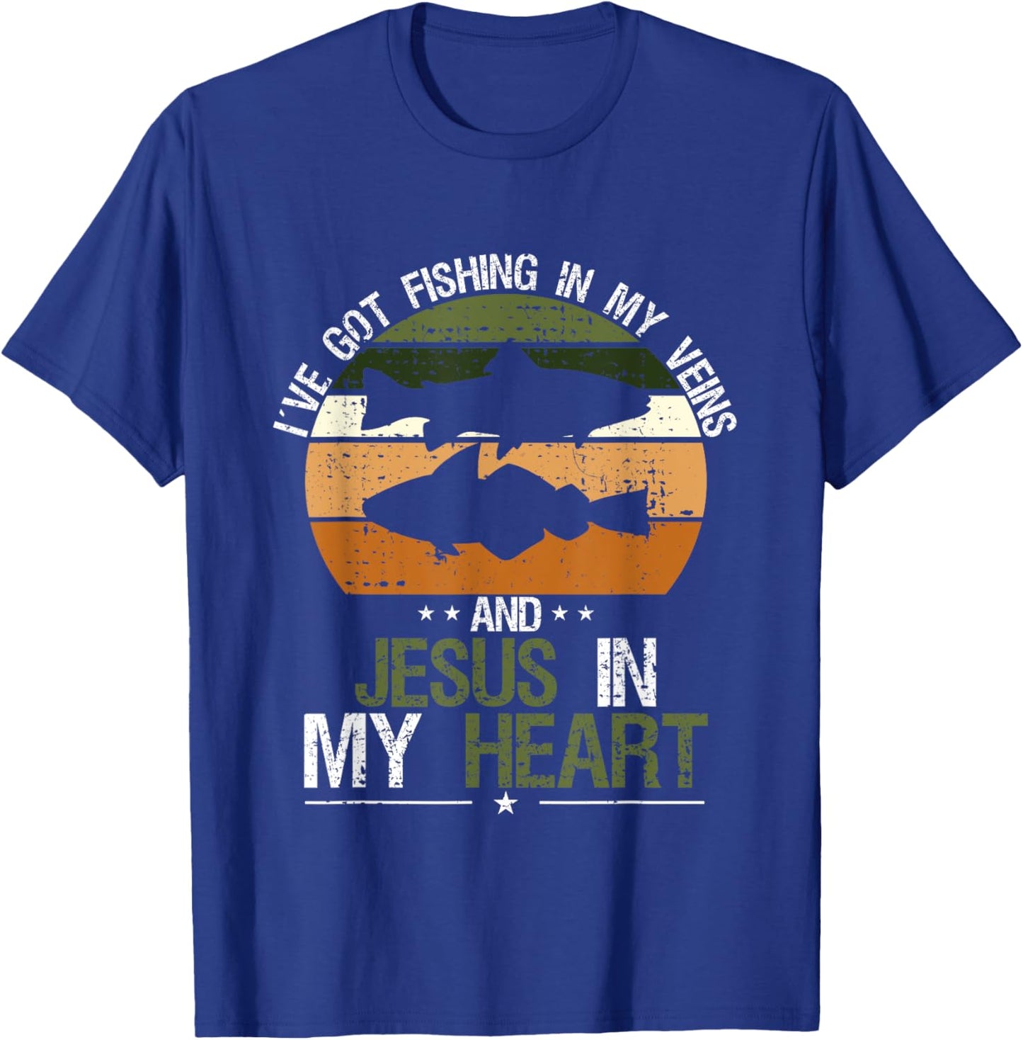 I've Got Fishing In My Veins And Jesus In My Heart T-Shirt - T-Shirt | Royal