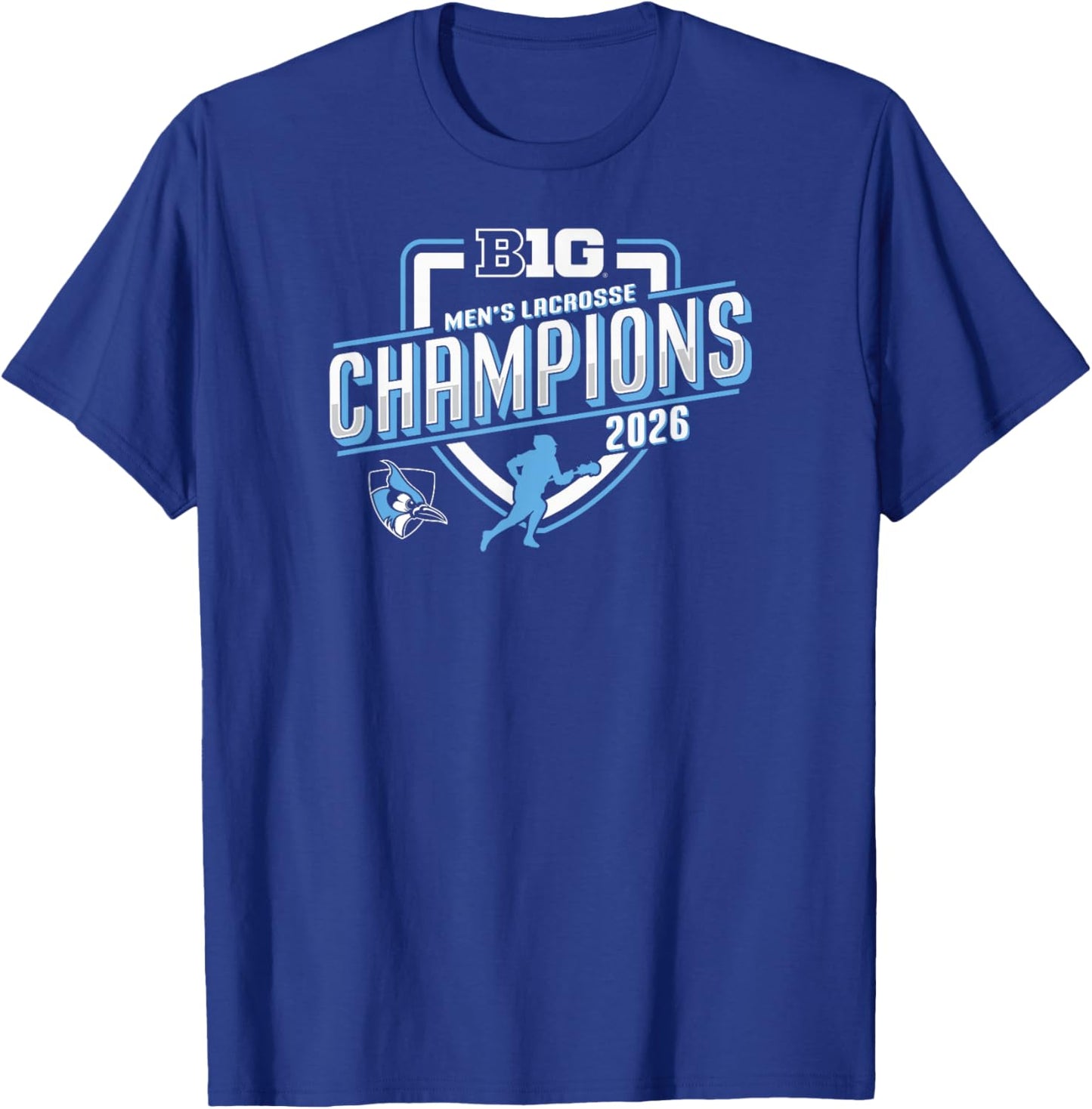 Johns Hopkins Blue Jays Big Ten Champs Men's Lacrosse 2026 T-Shirt - T-Shirt | Royal
