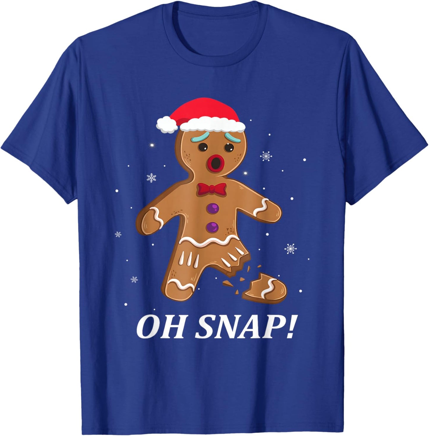 Gingerbread Man Oh Snap Christmas Funny Cookie Baking Gift T-Shirt - T-Shirt | Royal