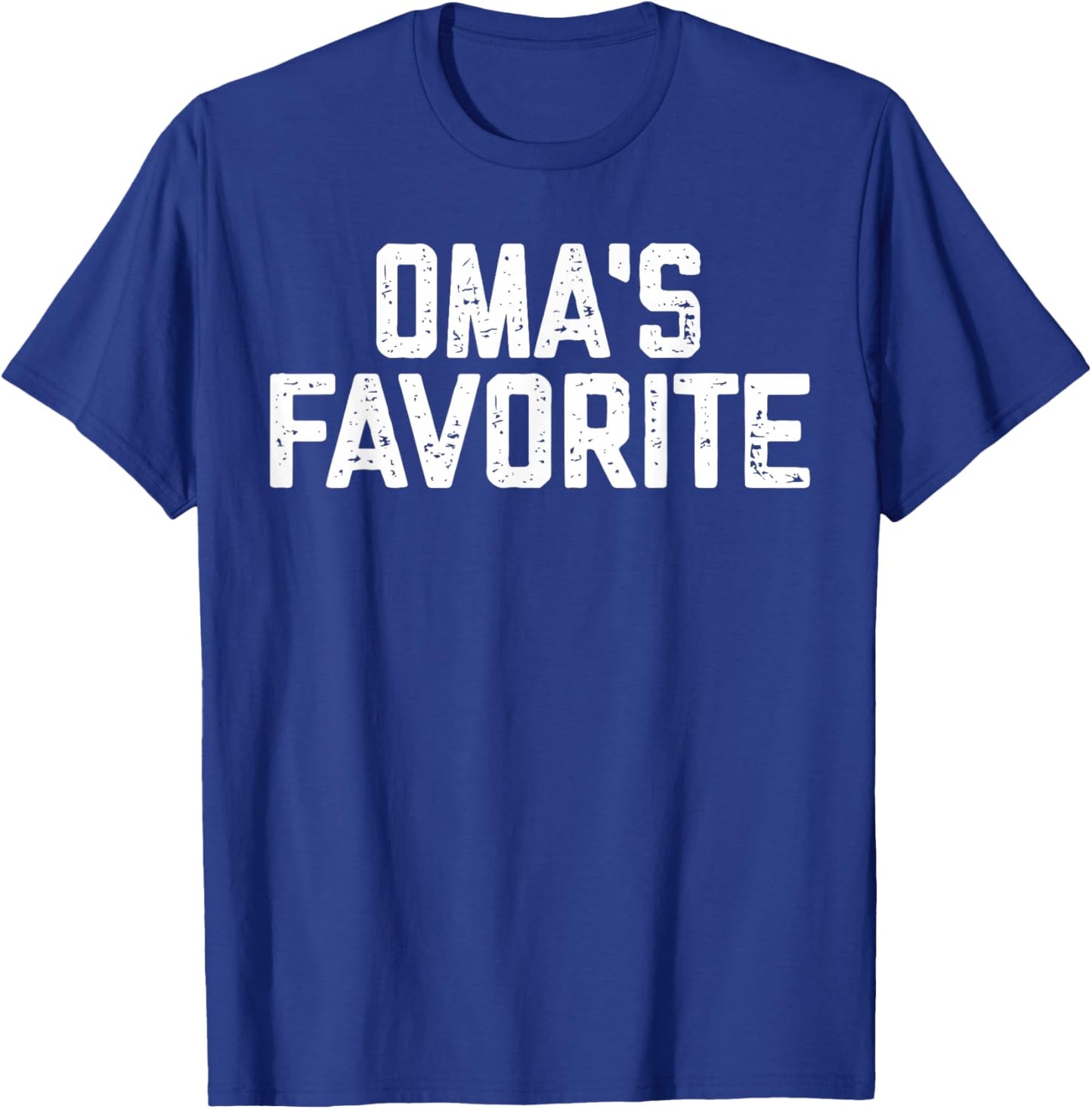 Funny Oma'ss Favorite Son Daughter I'm Oma's's Favorite T-Shirt - T-Shirt | Royal
