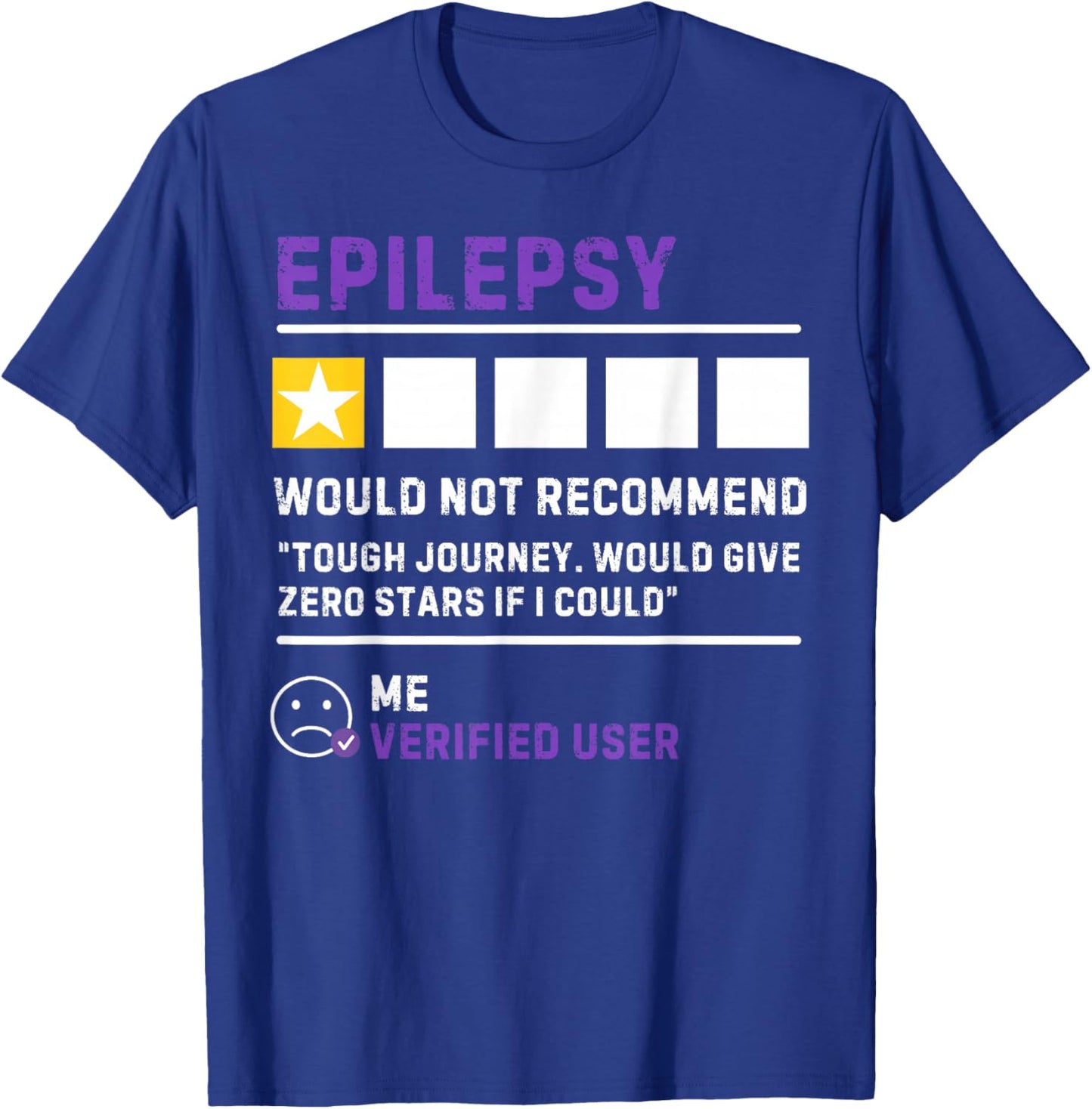 Would not Recommend Seizure Support Epilepsy Awareness T-Shirt - T-Shirt | Royal