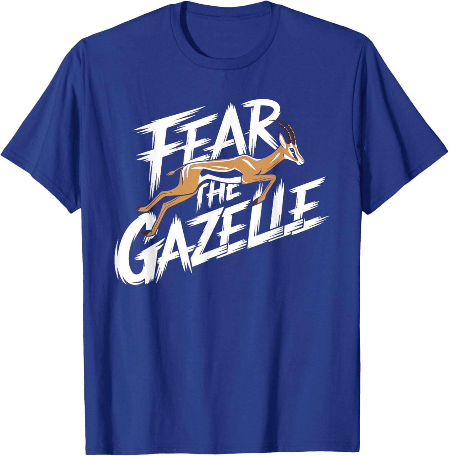 Fear The GAZELLE GAZELLES T-Shirt - T-Shirt | Royal