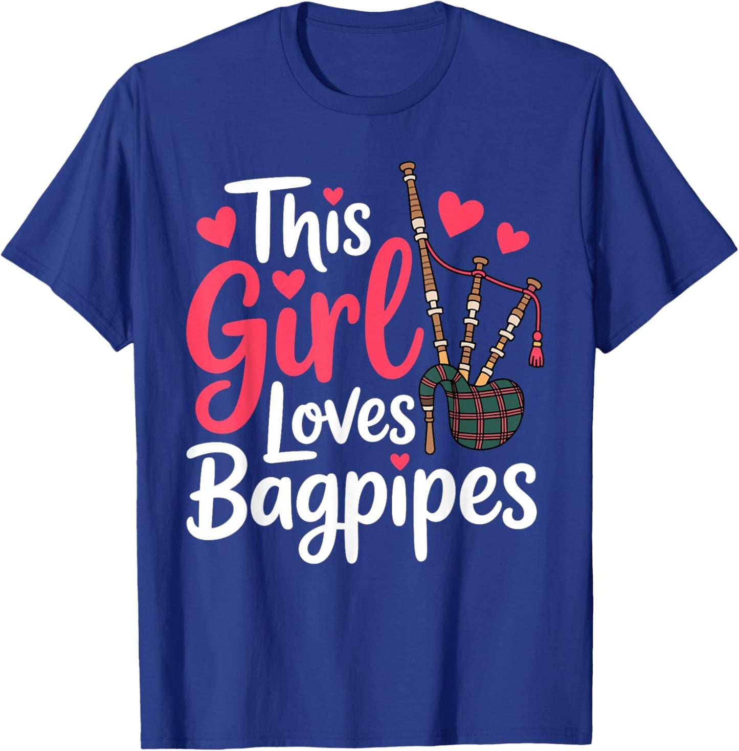 Cute Bagpipe Design Girls Bagpipe Player Bagpiper T-Shirt - T-Shirt | Royal