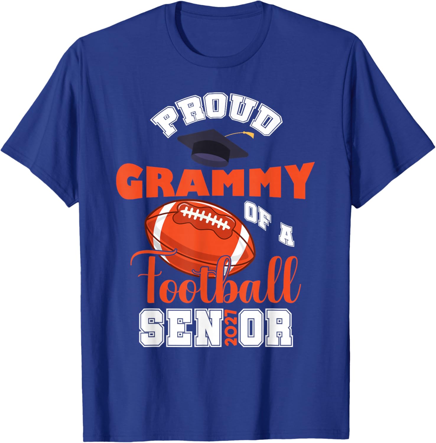 Proud Grammy of Football Senior Family School Graduation T-Shirt - T-Shirt | Royal