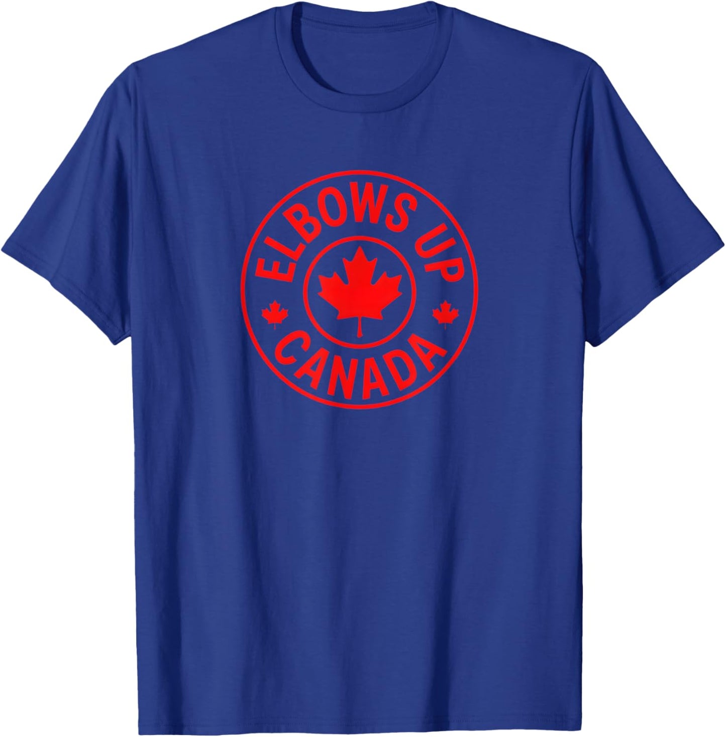 Elbows Up Canada True North Strong and Free Proud Canadian T-Shirt - T-Shirt | Royal