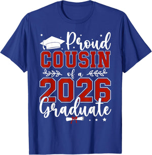 Proud Cousin of a Class of 2026 Graduate for Graduation T-Shirt - T-Shirt | Royal