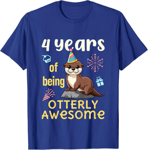 Otter Birthday 4th Kids 4 Years of Being Otterly Awesome T-Shirt - T-Shirt | Royal