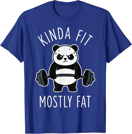 Kinda Fit Mostly Fat T-Shirt - T-Shirt | Royal