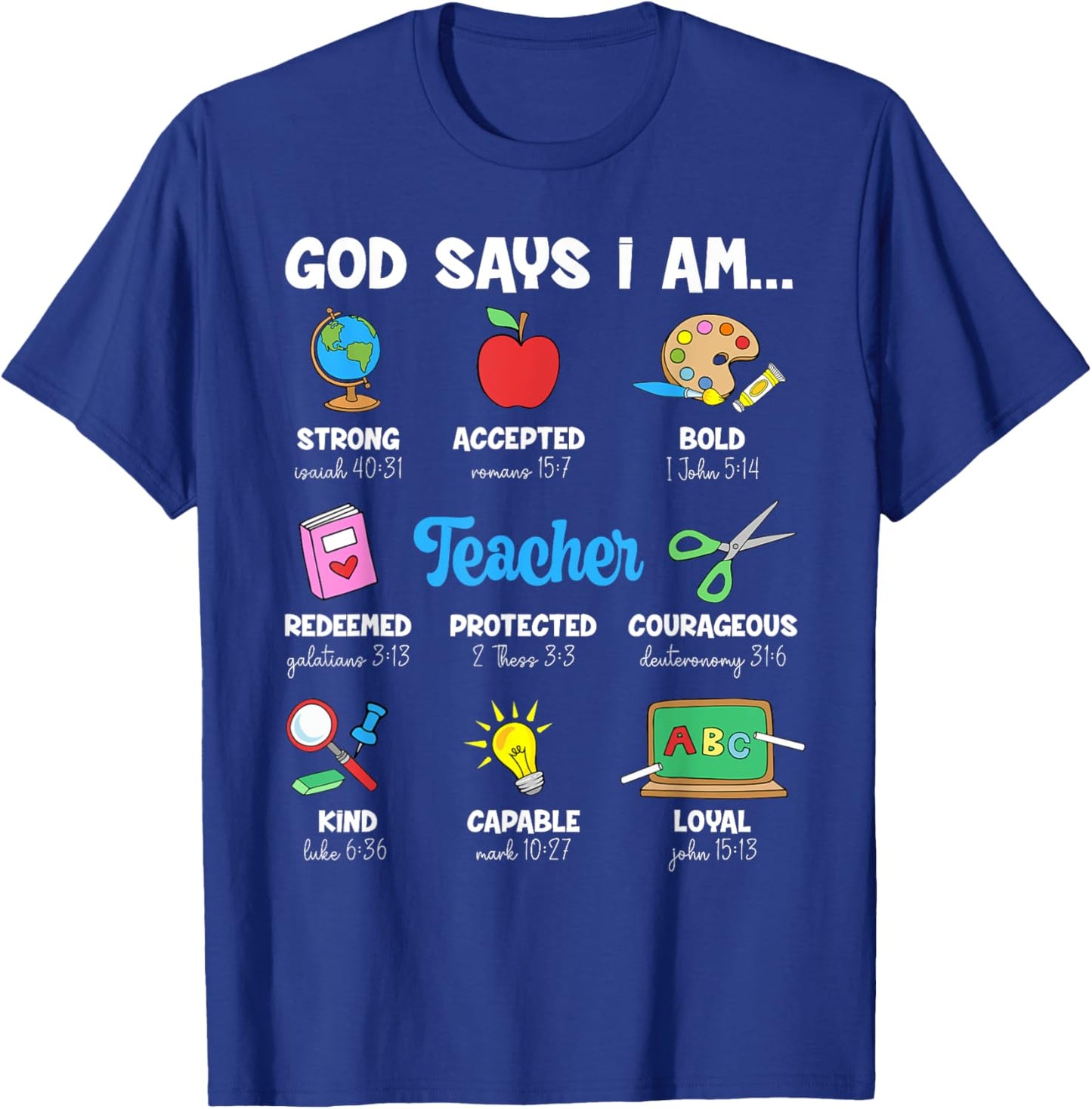 Funny God Says Im Teacher Christian Back To School Religious Men Women T-Shirt - T-Shirt | Royal