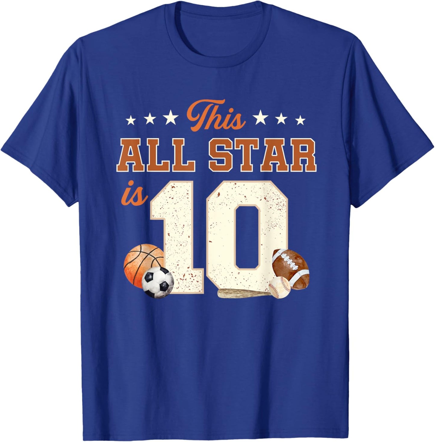 This All Star is 10 Year Old Boy 10th Birthday Sports T-Shirt - T-Shirt | Royal