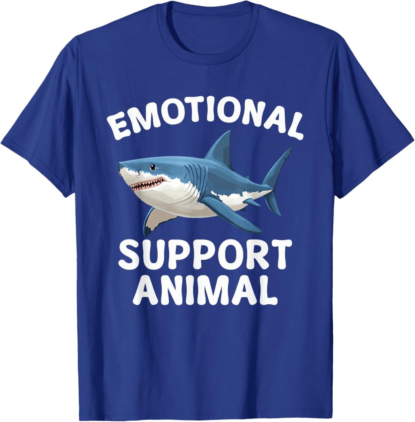 Emotional Support Animal Funny Scary Shark T-Shirt - T-Shirt | Royal