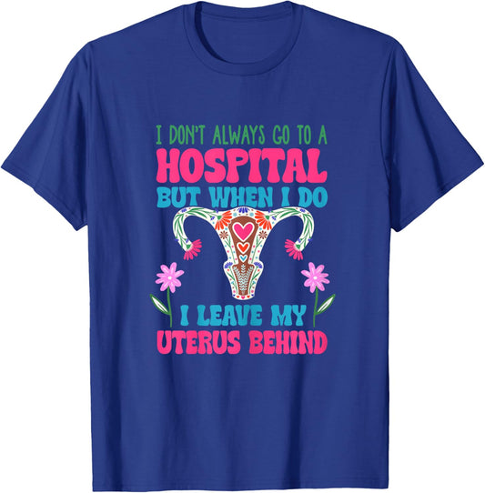 Funny Uterus surgery Removal Hysterectomy Survivor T-Shirt - T-Shirt | Royal