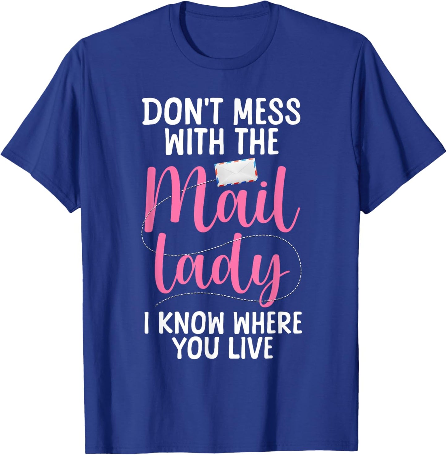 Mail Lady Design Girls Mail Carrier Postal Worker T-Shirt - T-Shirt | Royal