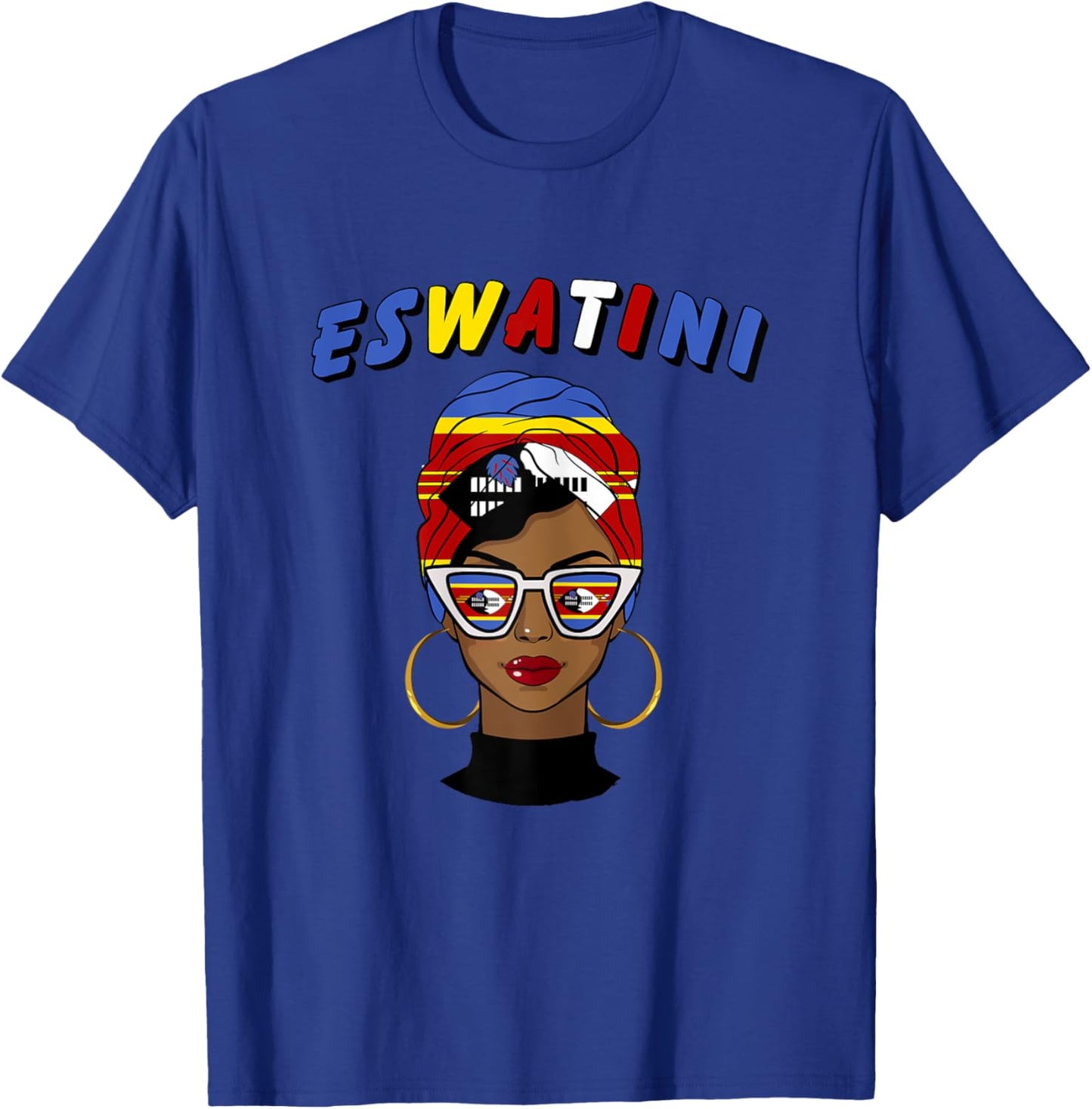 Eswatini , Eswatini Flag, Eswatini Girl, Eswatini Women T-Shirt - T-Shirt | Royal