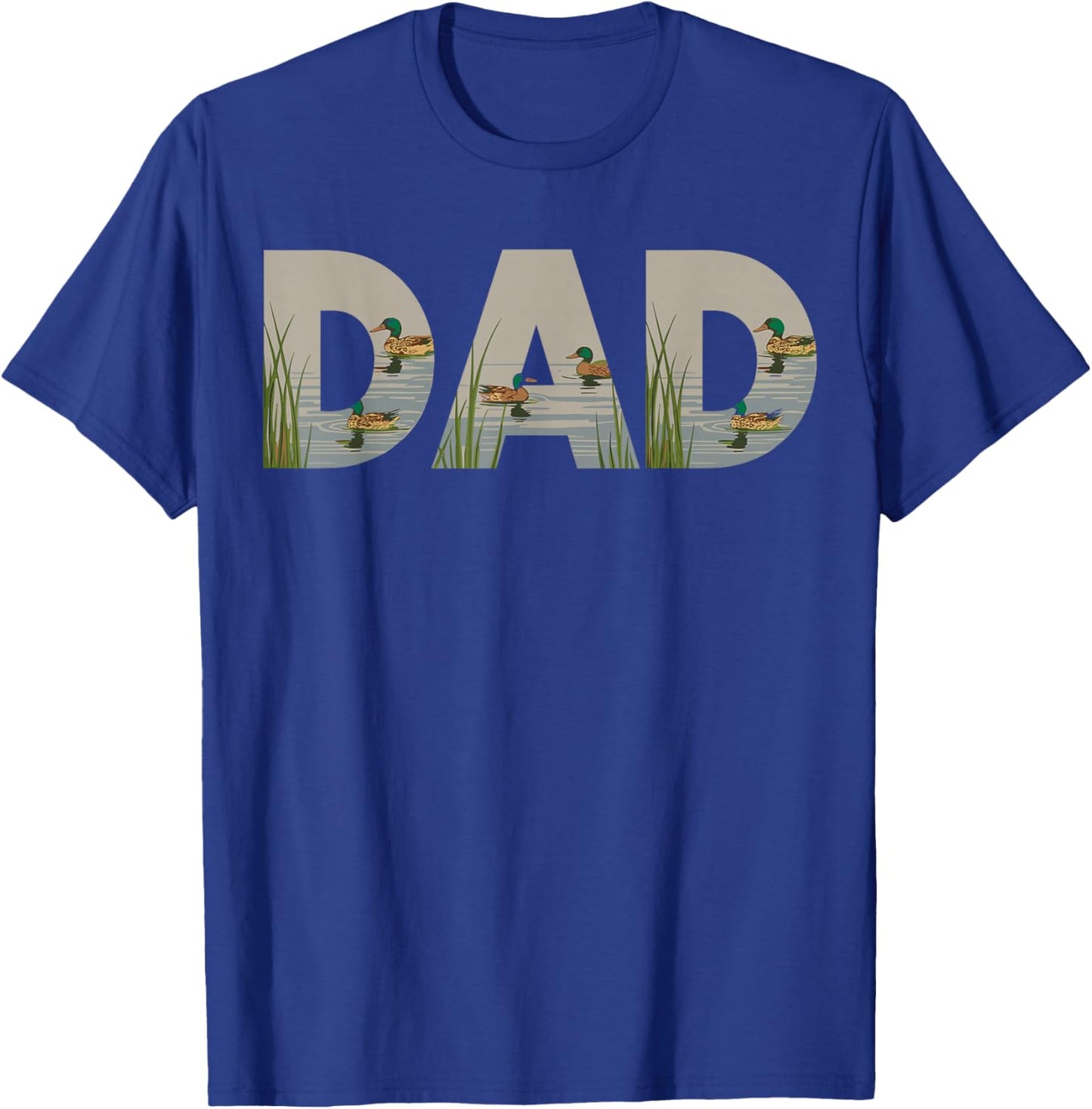 Duck Dad Nature Lake Waterfowl Hunter Outdoors T-Shirt - T-Shirt | Royal