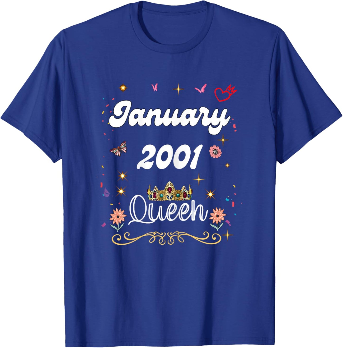 January 2001 Queen Since January 2001 Birthday Girl Woman T-Shirt - T-Shirt | Royal