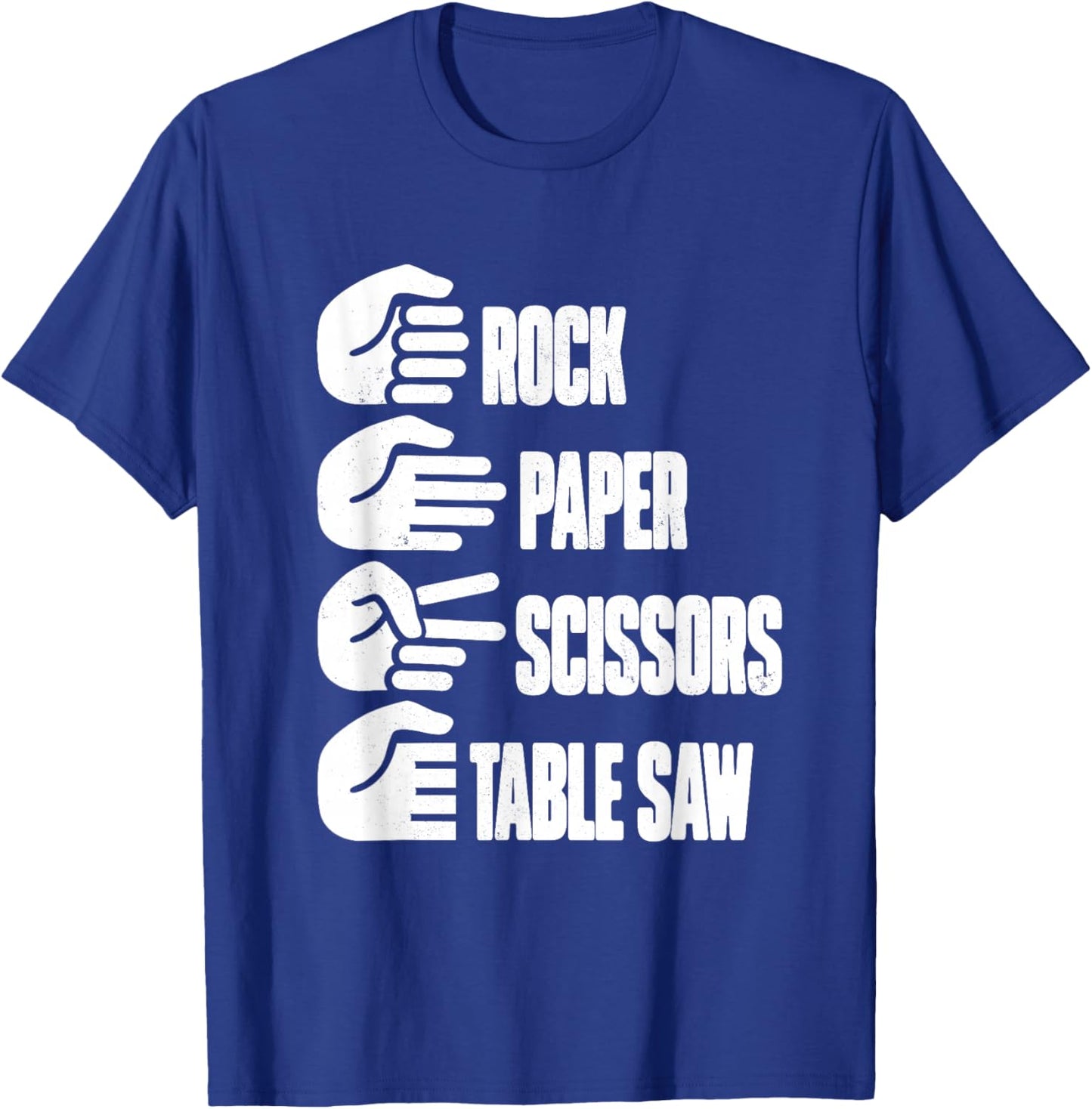 Funny Carpenter Rock Paper Scissors Table Saw T-Shirt - T-Shirt | Royal