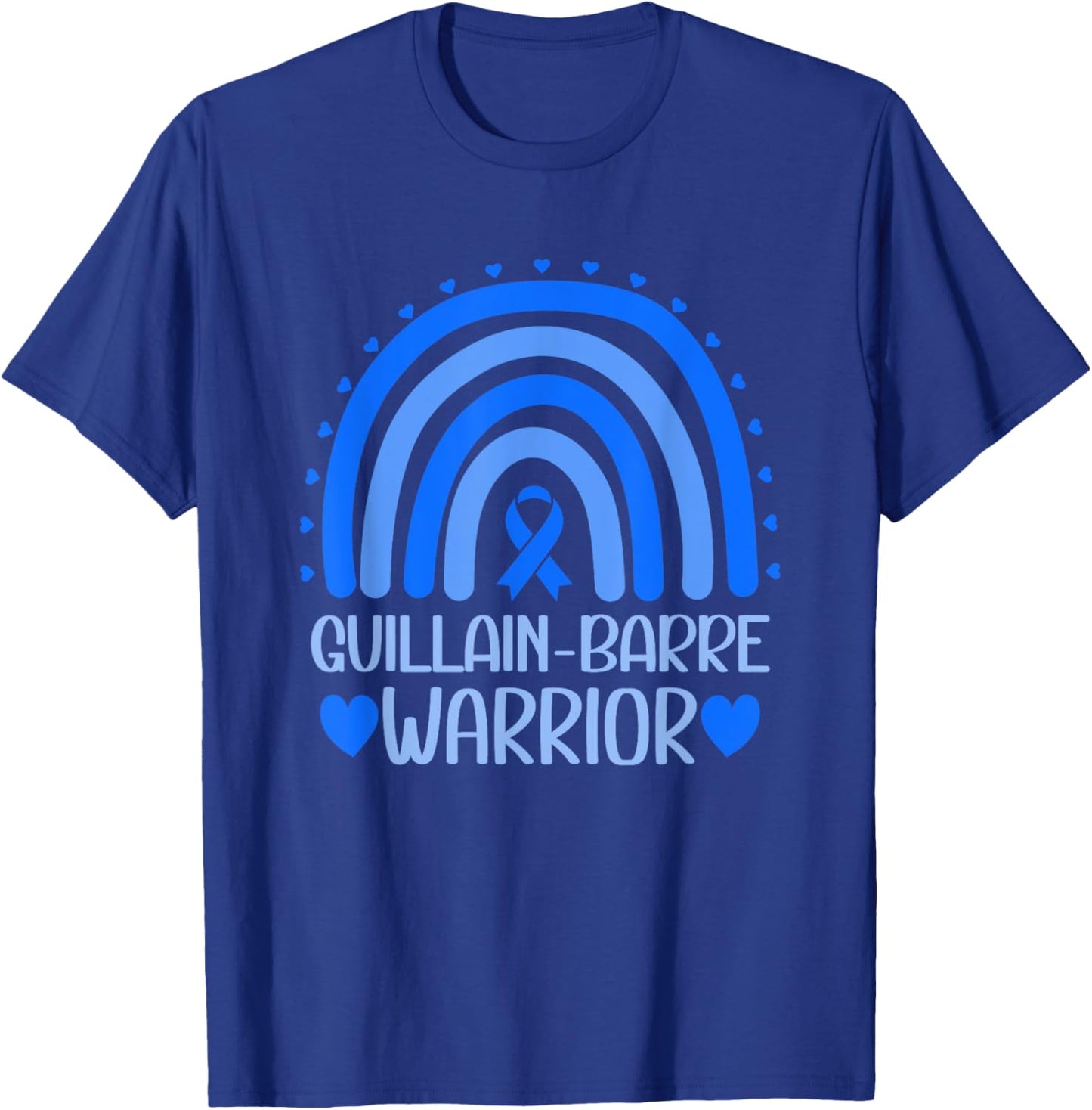 Guillain-Barre Syndrome Warrior Guillain-Barre Awareness T-Shirt - T-Shirt | Royal