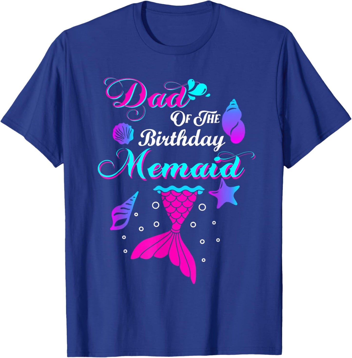 Mom And Dad Of The Birthday Mermaid Matching Family T-Shirt - T-Shirt | Royal
