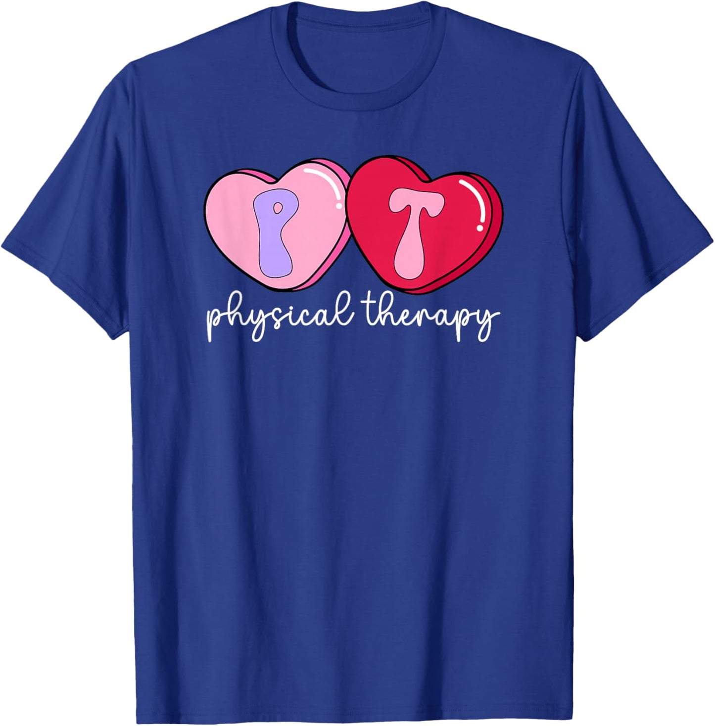 PT Therapist Valentine Physical Therapy Valentines Day T-Shirt - T-Shirt | Royal