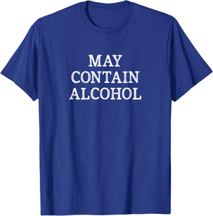 May Contain Alcohol - Vintage Style T-Shirt - T-Shirt | Royal