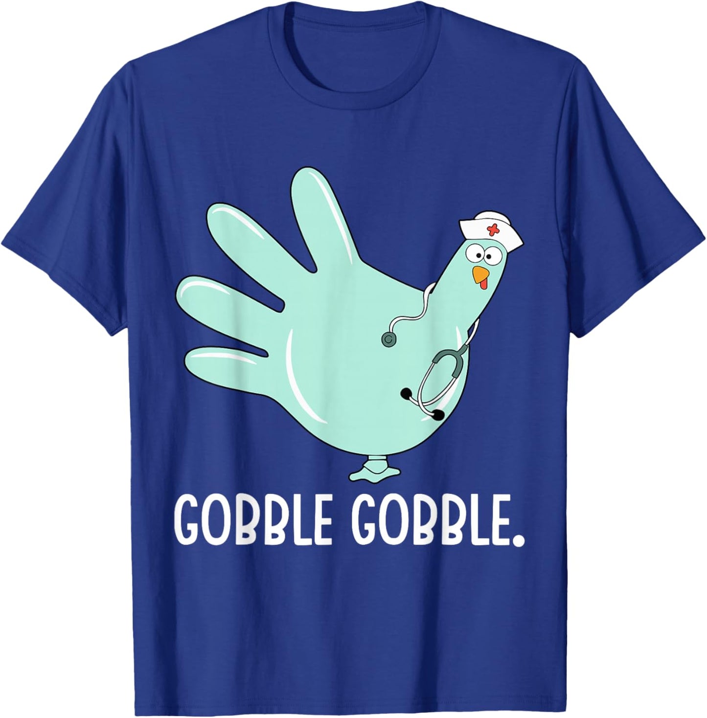 Turkey Scrubs Rubber Gloves Nurse Fall Nursing Thanksgiving T-Shirt - T-Shirt | Royal