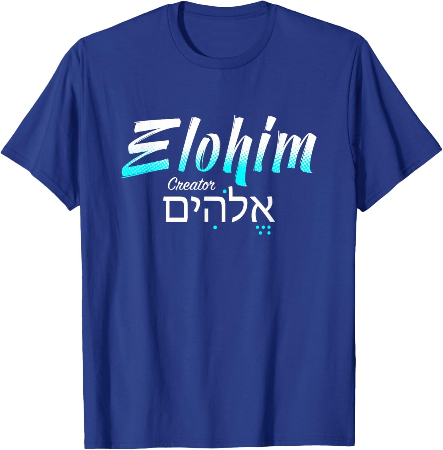 Elohim Creator T-Shirt - T-Shirt | Royal